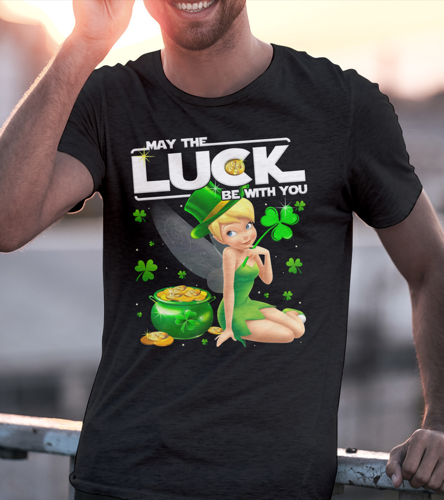 May The Luck Be With You Tinker Bell T-Shirt
