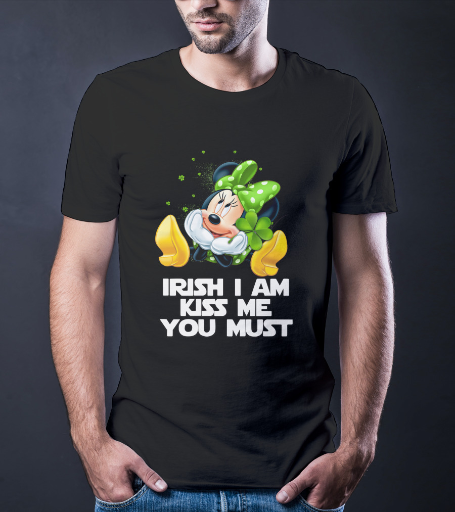 Minnie Irish I Am Kiss Me You Must T-Shirt