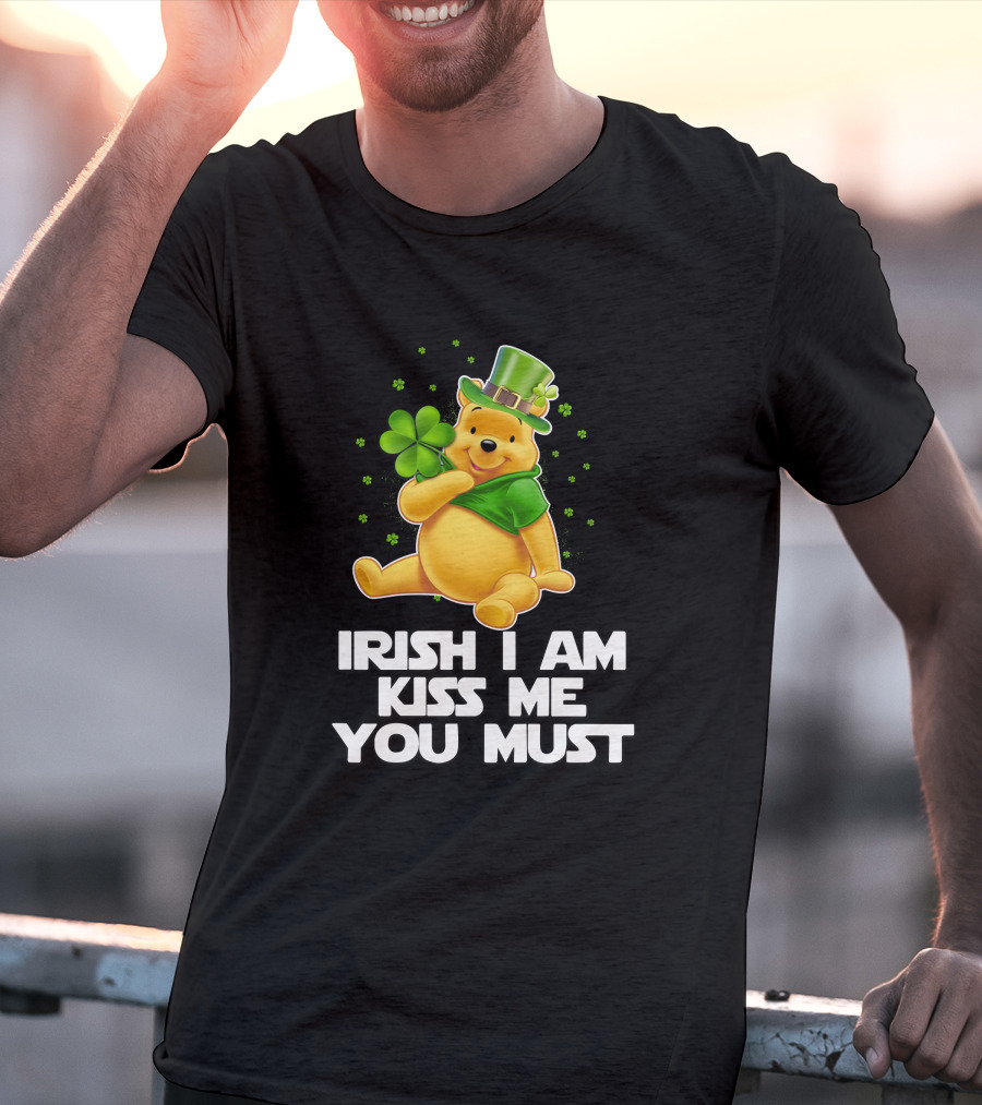 Irish I Am Kiss Me You Must Pooh St. Patrick's Day T-Shirt