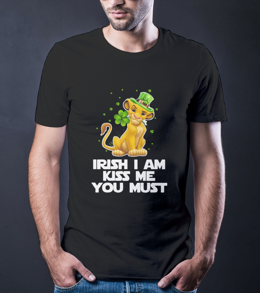 Irish I Am Kiss Me You Must Simba T-Shirt