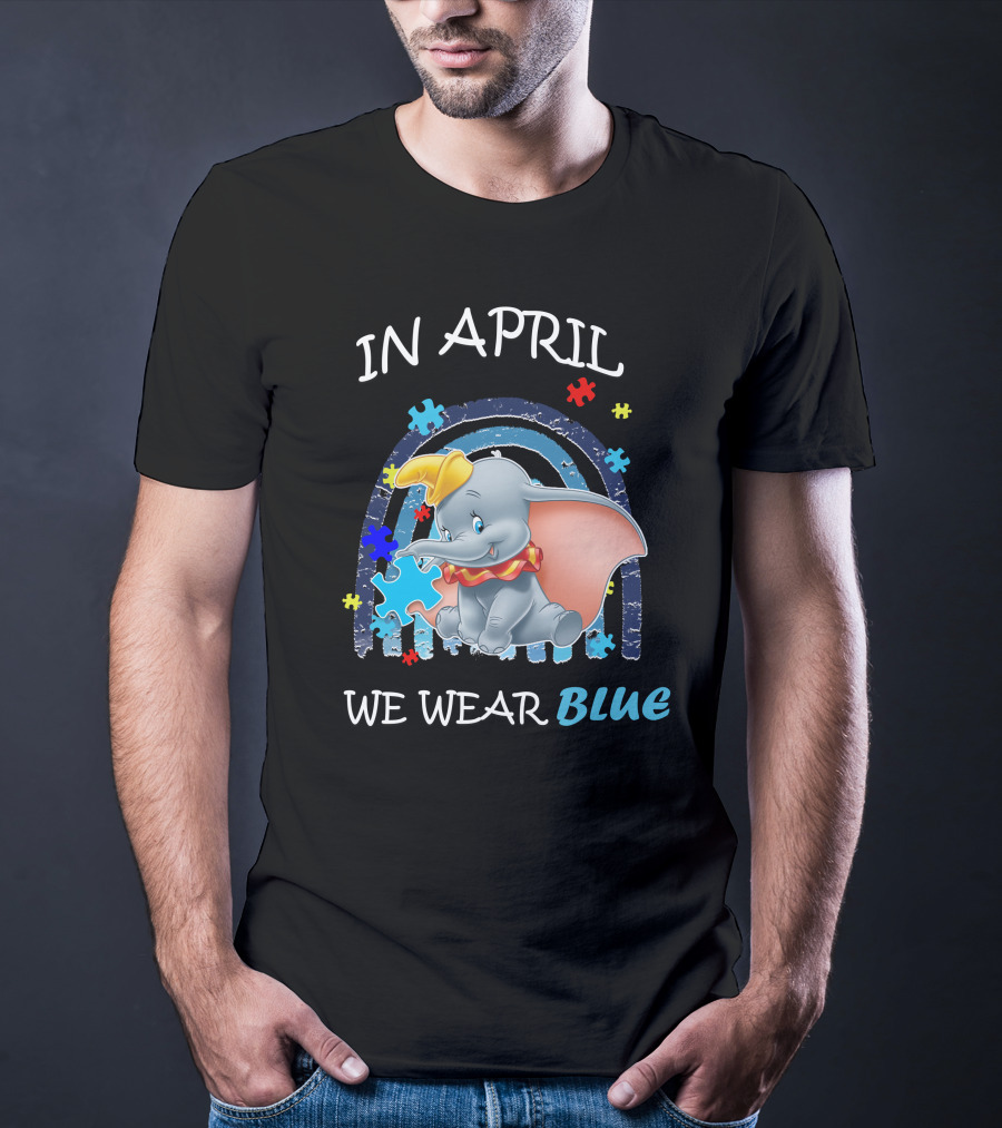In April We Wear Blue Dumbo Puzzle Pieces T-Shirt