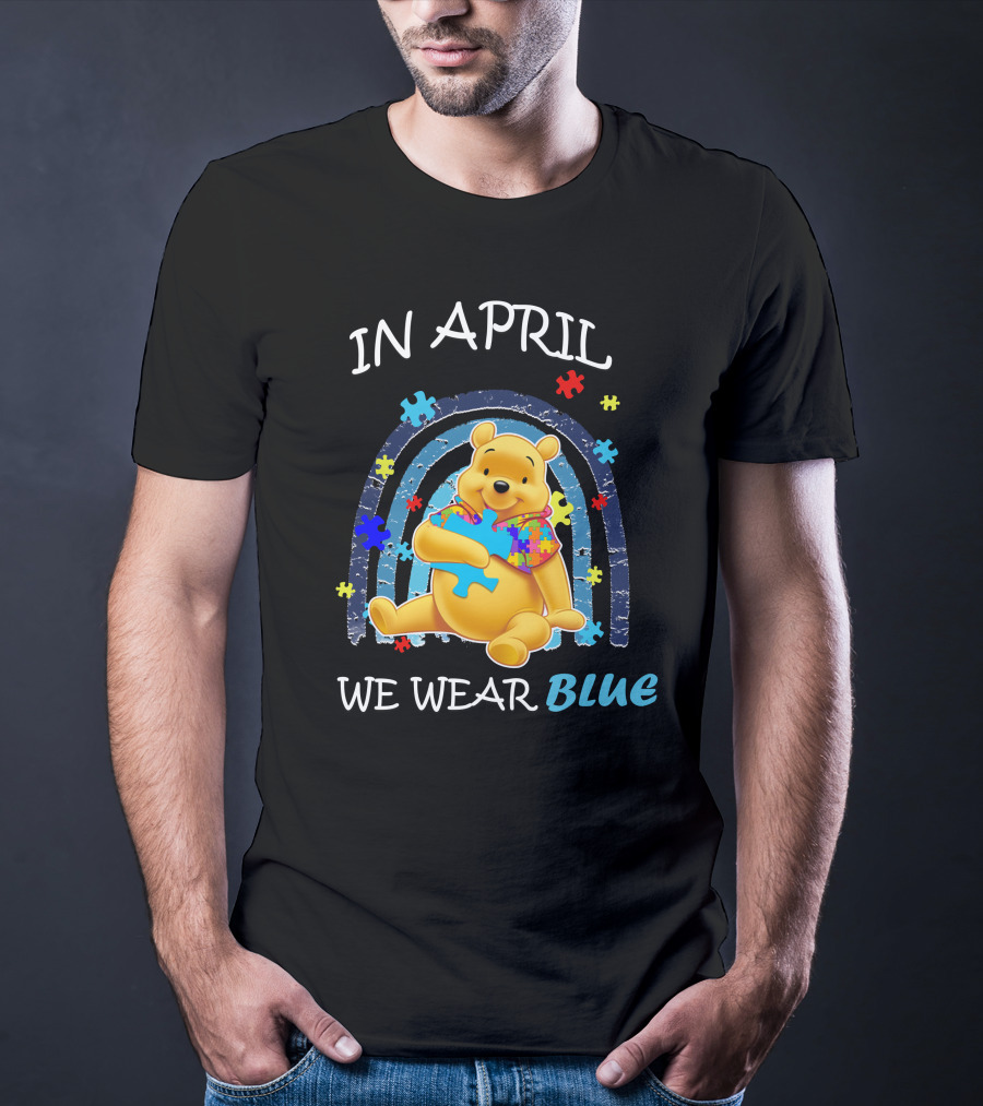 In April We Wear Blue Pooh Puzzle Autism Awareness T-Shirt