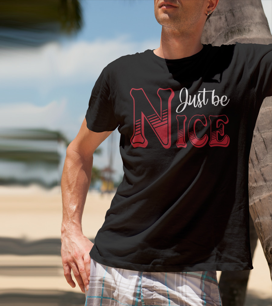 Just Be Nice Retro Lettering T-Shirt