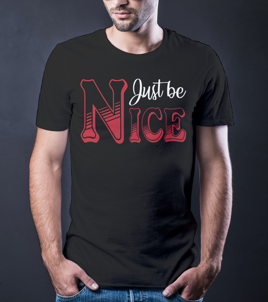 Just Be Nice Retro Lettering T-Shirt