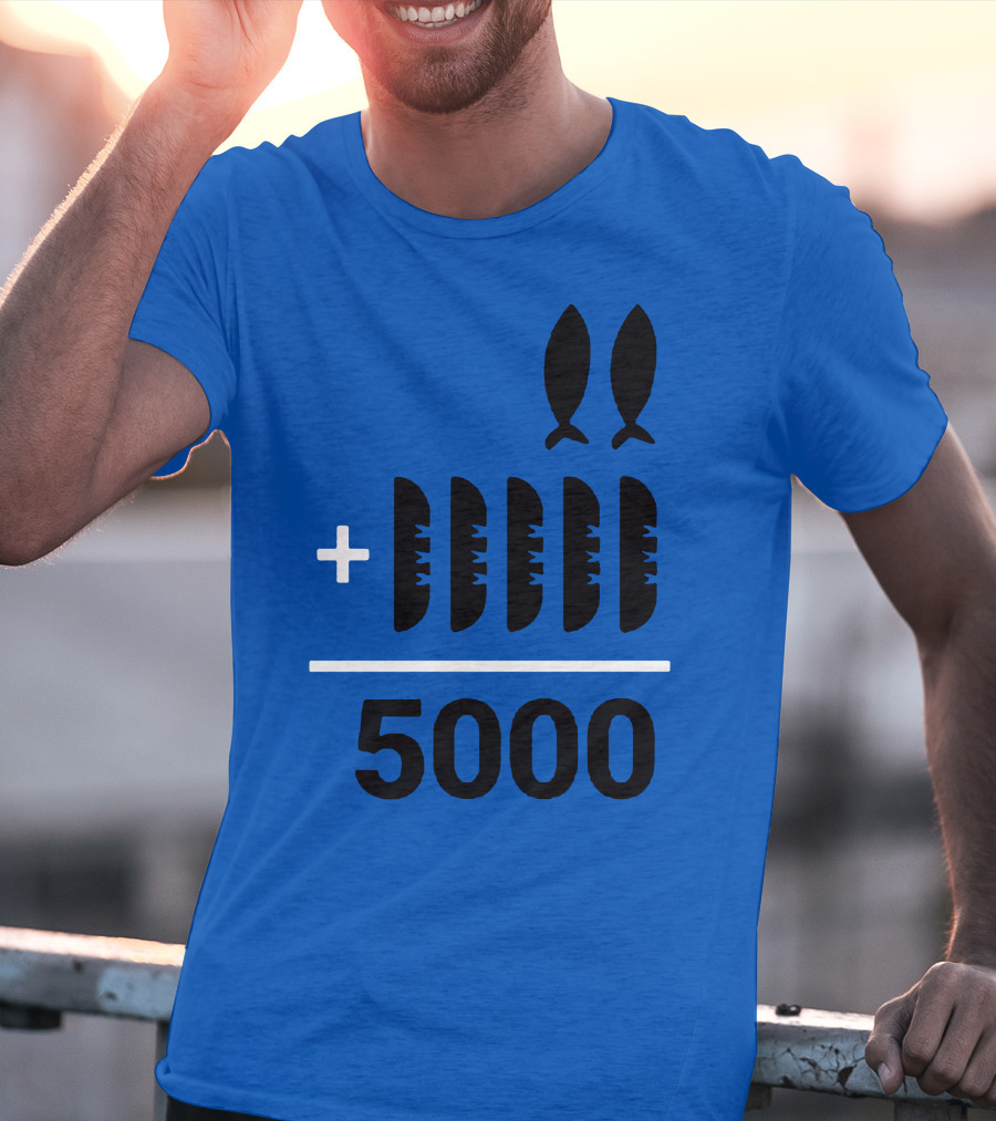 2+5 Loaves Fishes Equals 5000 Multiplication Adult Youth T-Shirt