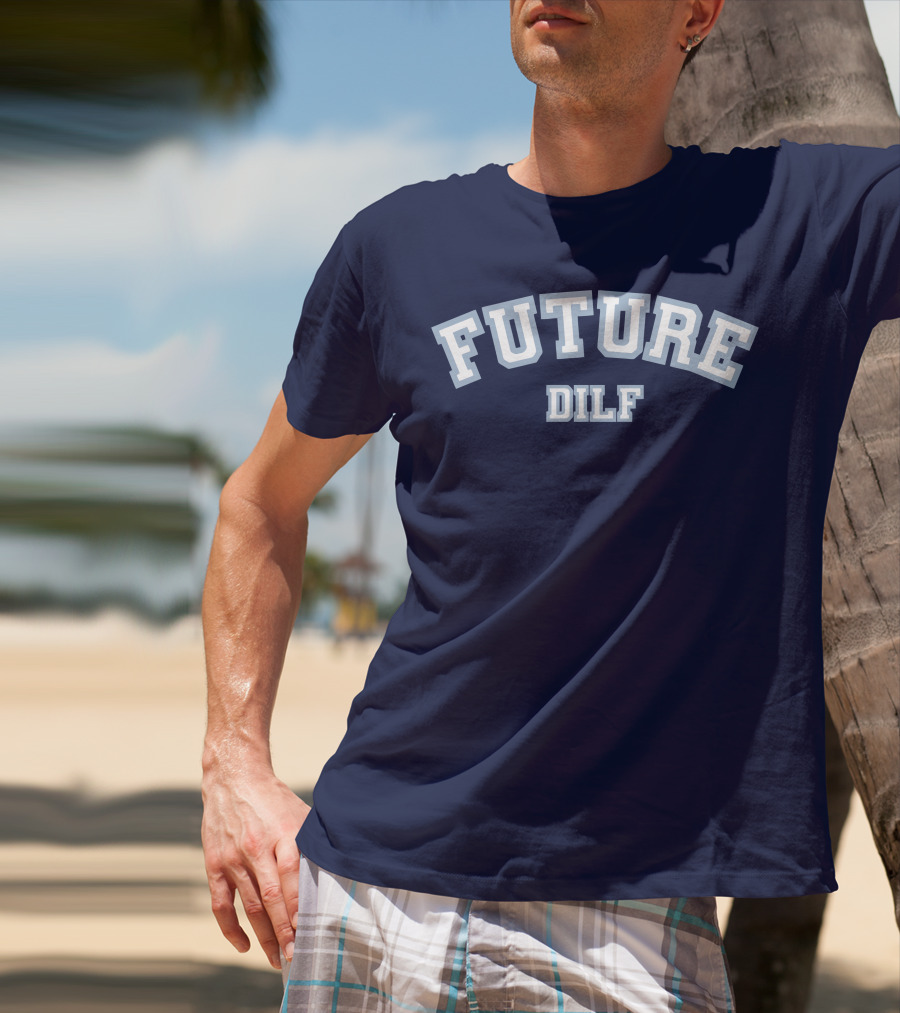 FUTURE DILF College Style Vintage Text T-Shirt
