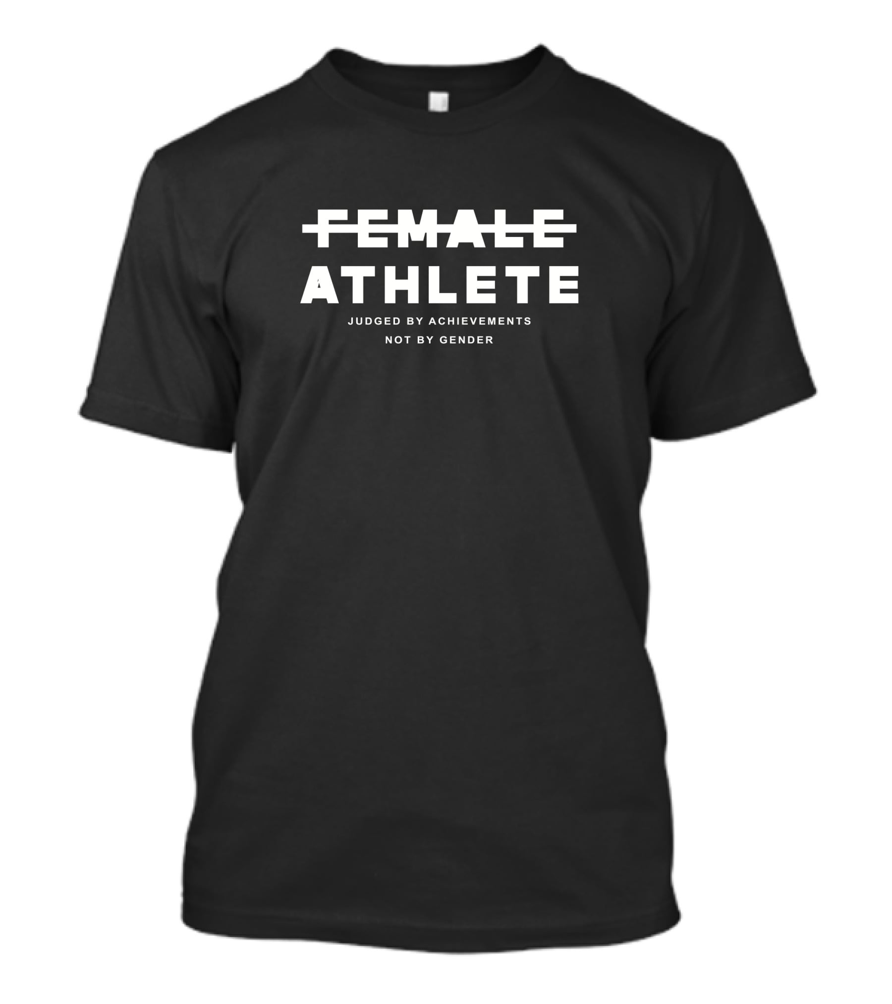 Esther Wallace Athlete Judged By Achievements Not By Gender T-Shirt