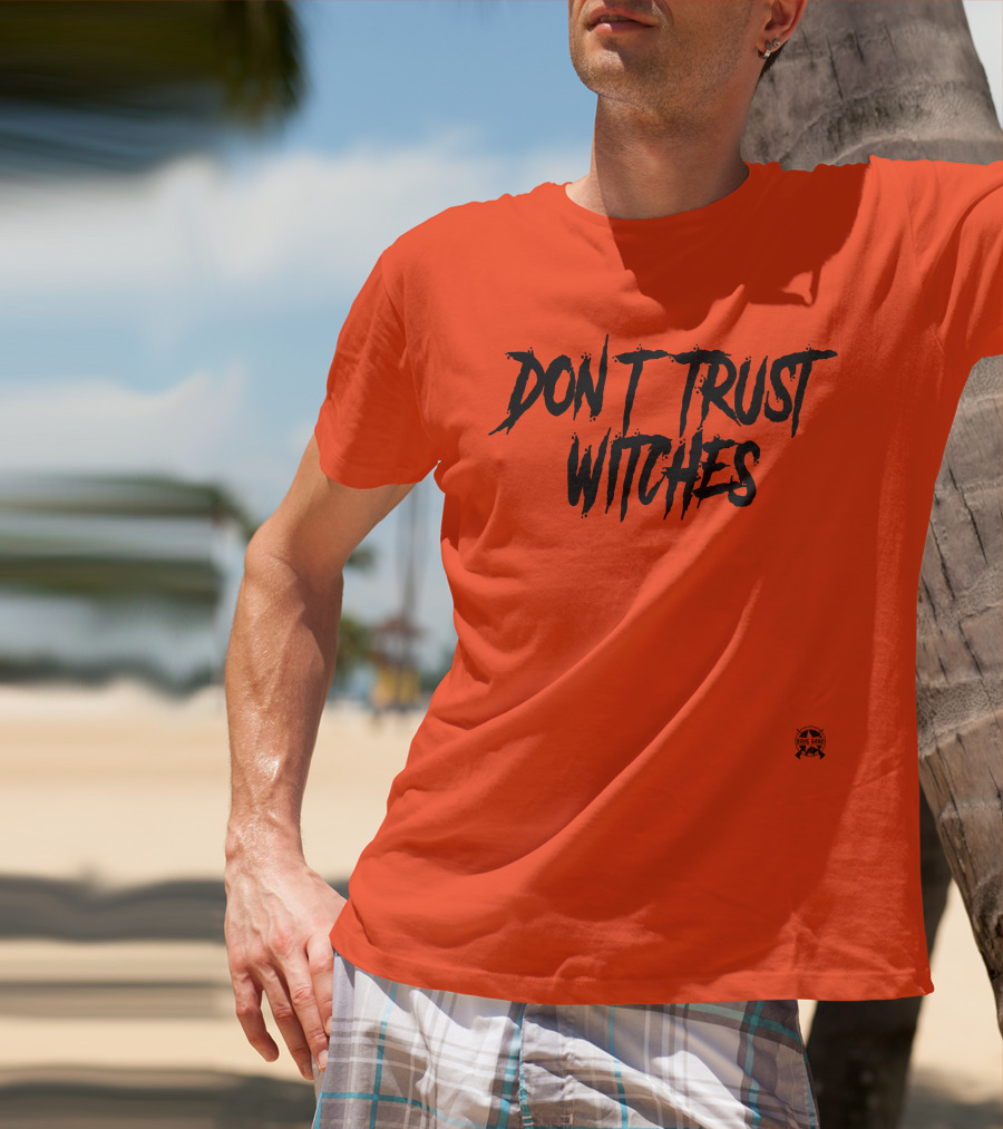 Don't Trust Witches Jack Posobiec Bring Ammo Text T-Shirt