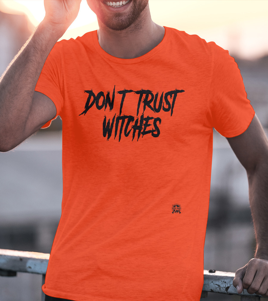 Don't Trust Witches Jack Posobiec Bring Ammo Text T-Shirt