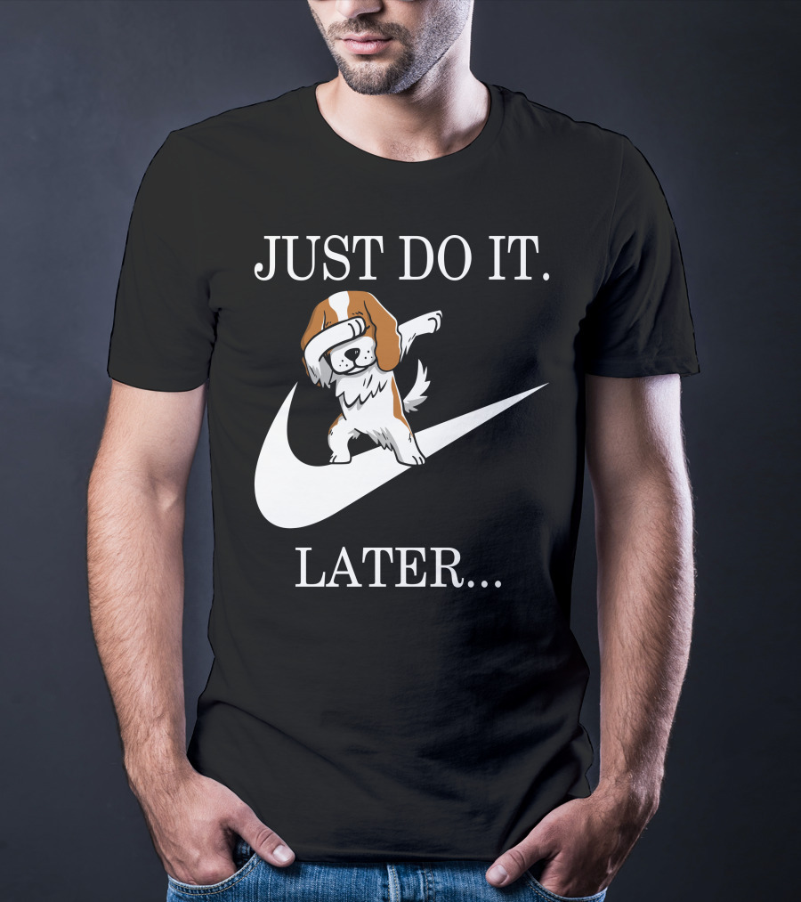 Just Do It Later Dabbing Cavalier King Charles Spaniel Swoosh T-Shirt
