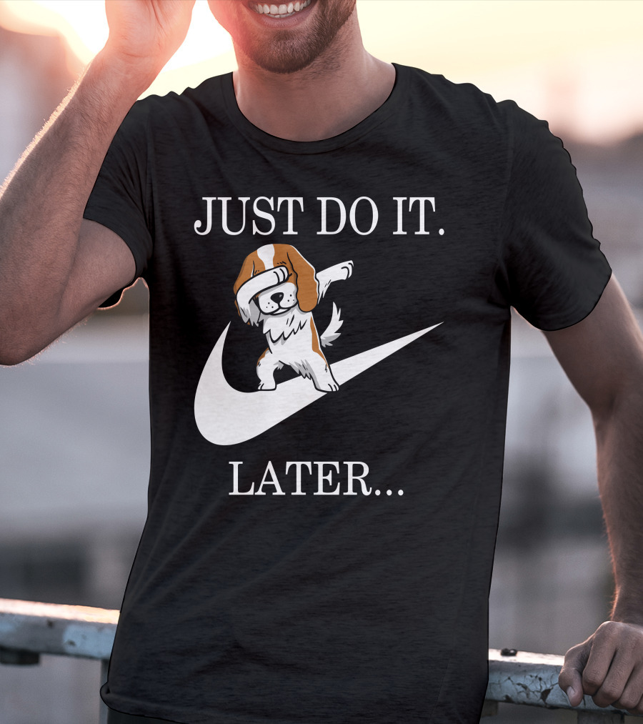 Just Do It Later Dabbing Cavalier King Charles Spaniel Swoosh T-Shirt