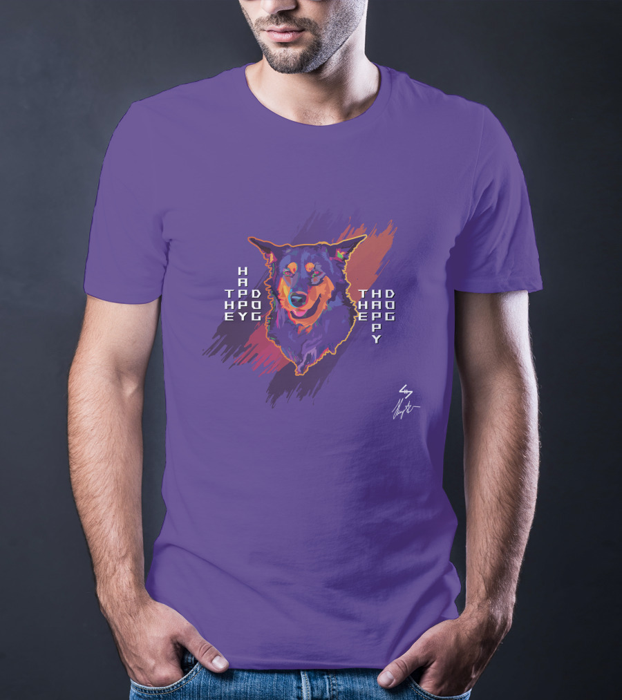 HAPPO TAPD EYO THD HAOP EPY Happy Dog T-Shirt