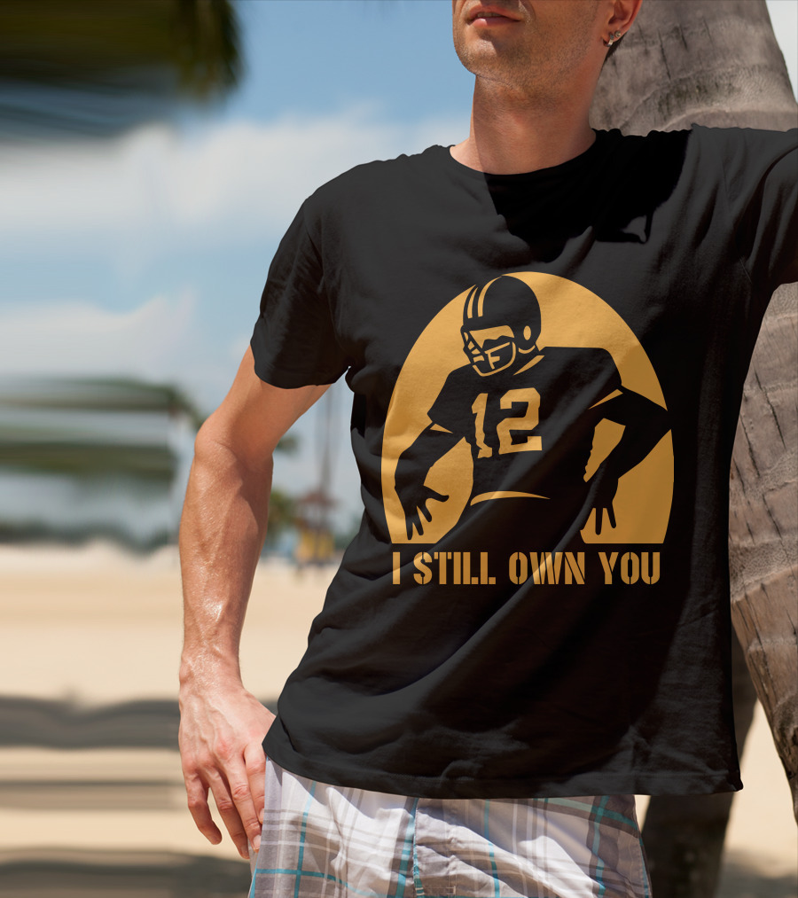 I Still Own You 12 Football Iconic T-Shirt