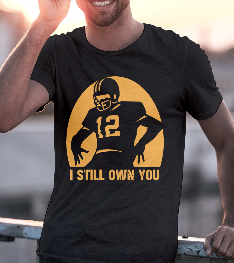 I Still Own You 12 Football Iconic T-Shirt