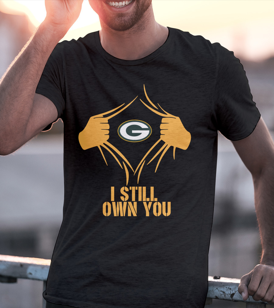 I Still Own You Green Bay Packers Aaron Rodgers T-Shirt