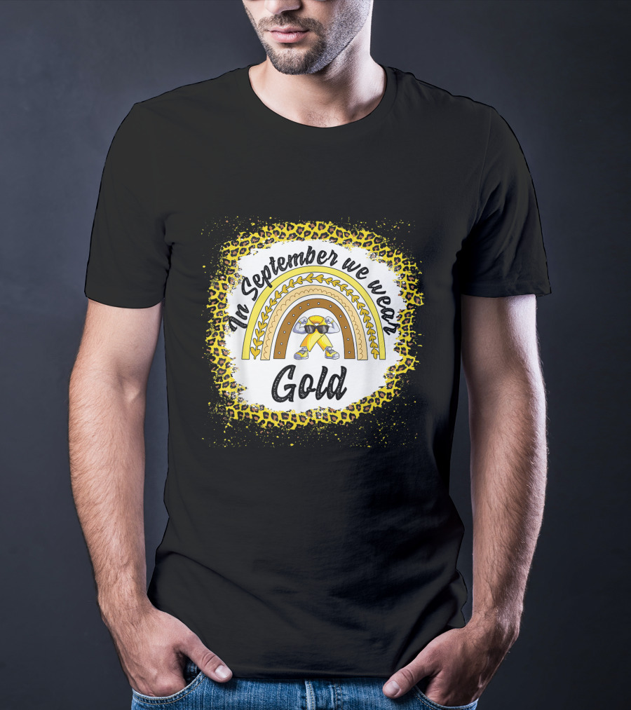 In September We Wear Gold Rainbow Leopard Awareness T-Shirt