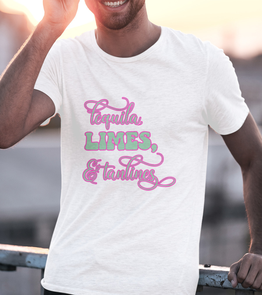 Tequila Limes And Tan Lines T-Shirt