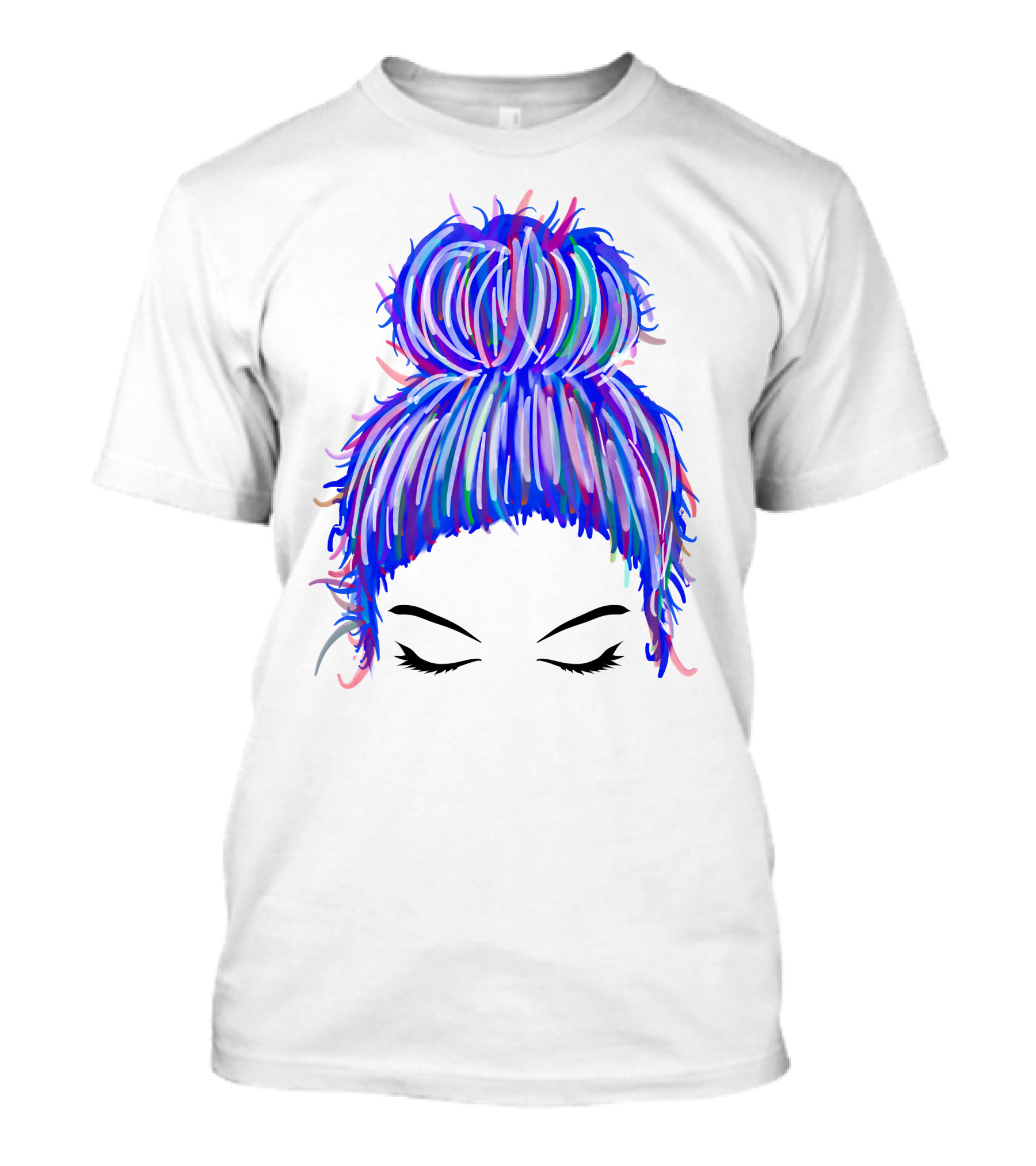 Messy Bun Mom Colorful Hair Updo T-Shirt