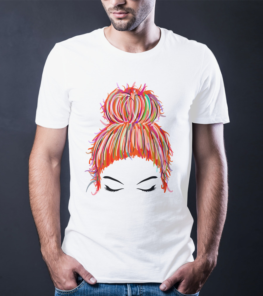 Messy Bun Hair Munlife Colorful Updo T-Shirt