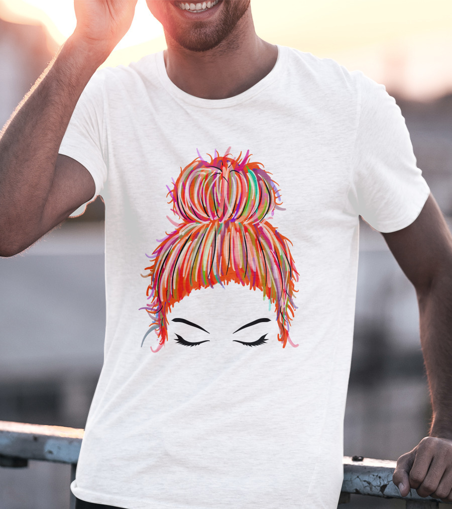 Messy Bun Hair Munlife Colorful Updo T-Shirt
