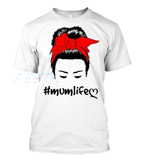Messy Bun Red Bow #Mumlife T-Shirt