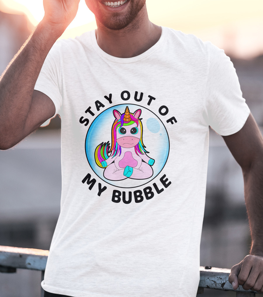 Stay Out Of My Bubble Rainbow Baby Unicorn T-Shirt