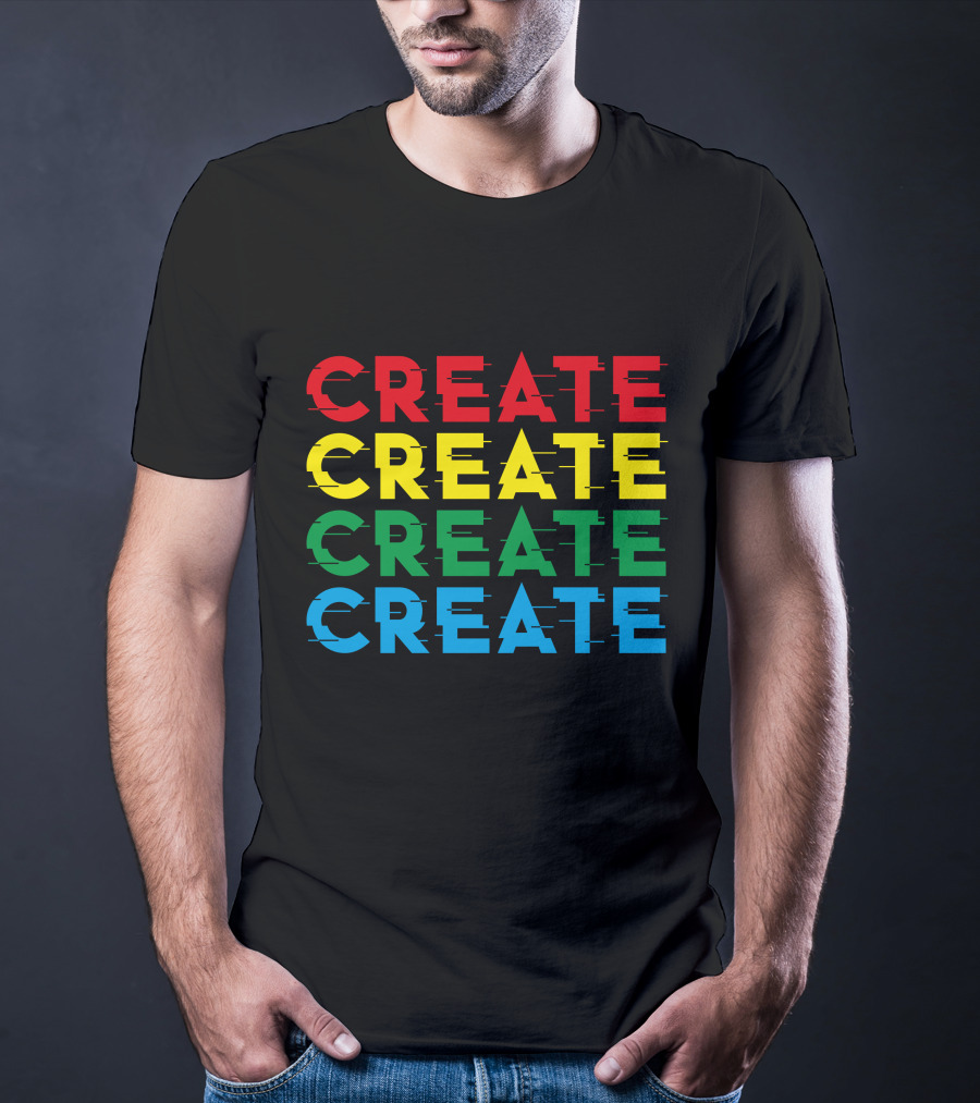 Colorful Stack Create Create Create Create T-Shirt