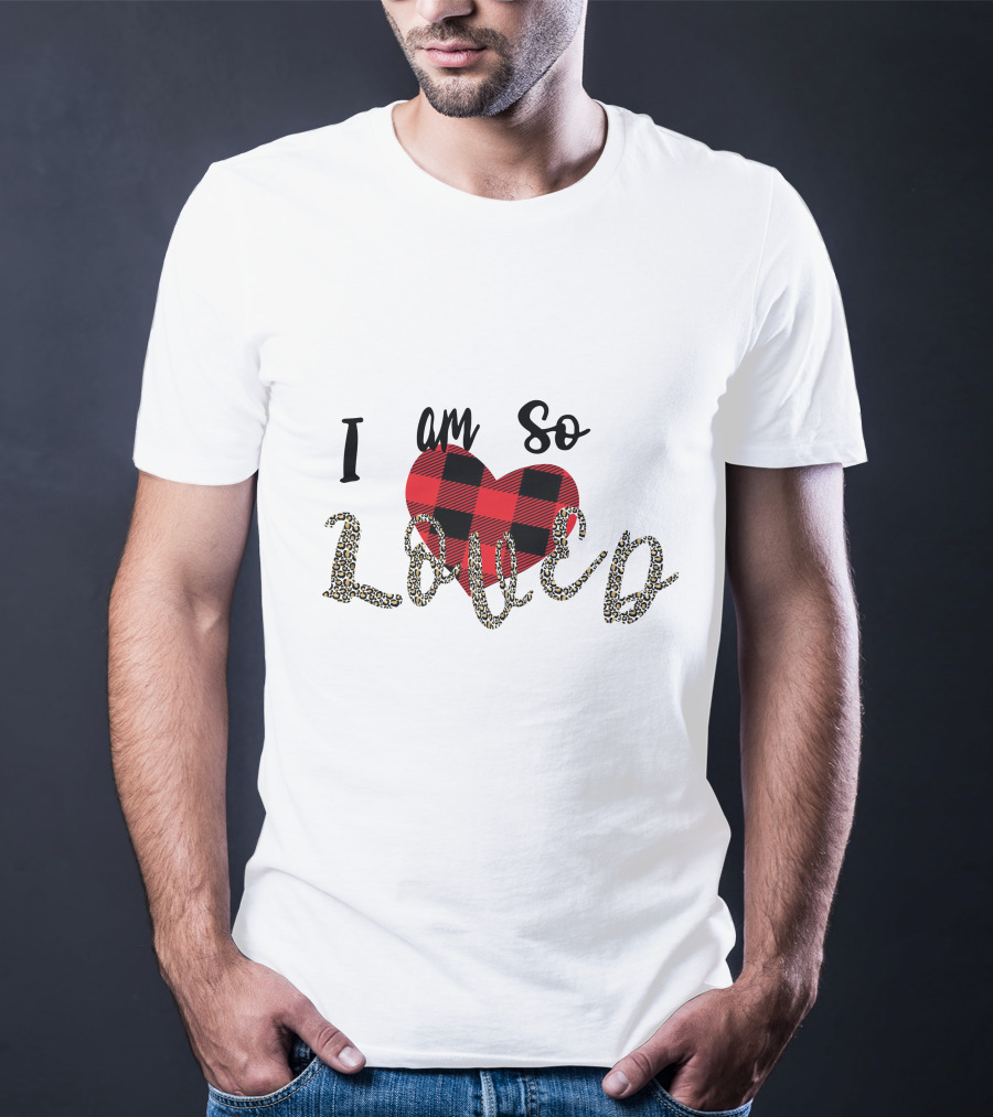 I Am So Loved Valentines Day Buffalo Plaid Heart Leopard Print T-Shirt