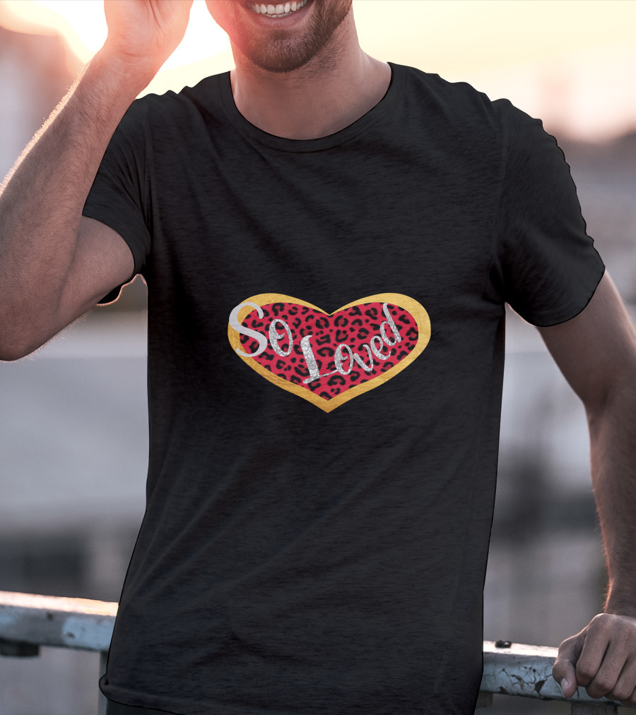 So Loved Heart Red Leopard Valentine's Day T-Shirt