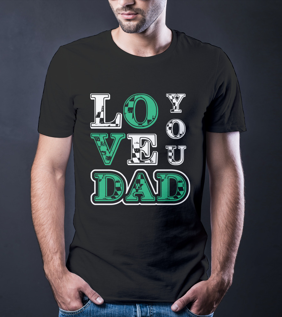 LOVE YOU DAD Fathers Day Plaid Text T-Shirt