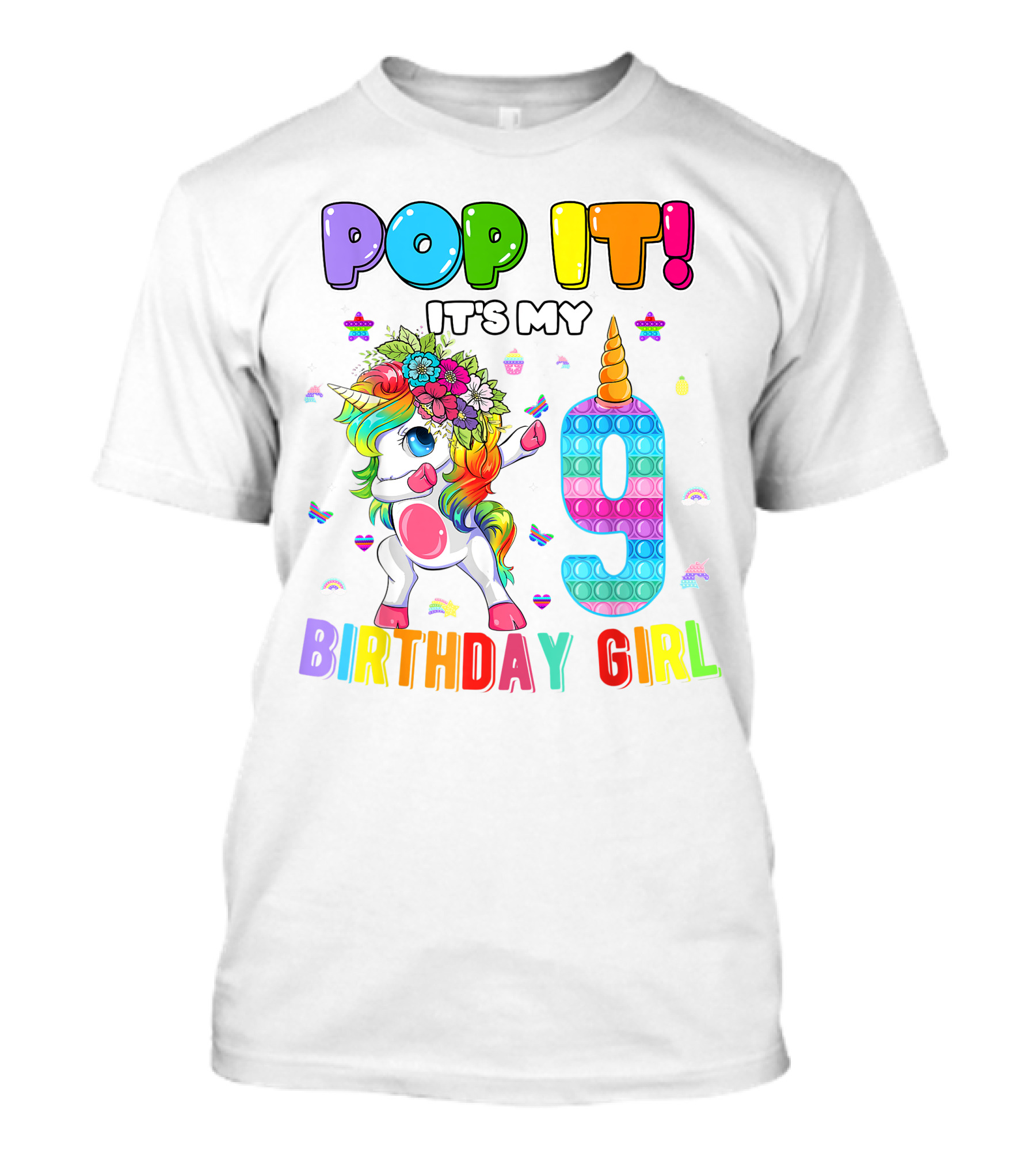 Pop It It's My 9 Birthday Girl Unicorn Rainbow Pop It T-Shirt