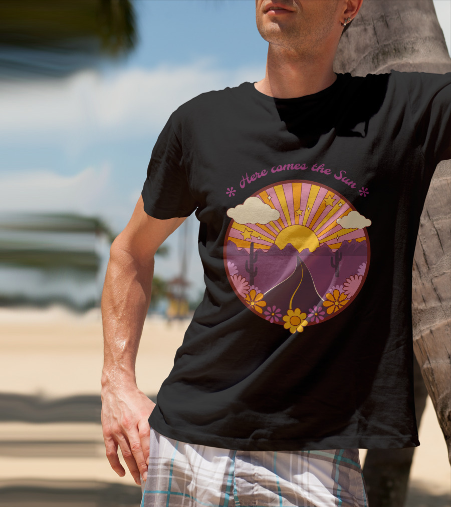 Here Comes The Sun Groovy Sunburst Desert Road With Flowers And Stars T-Shirt
