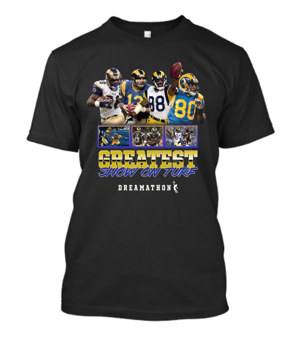Greatest Show On Turf Dreamathon Football Legends T-Shirt