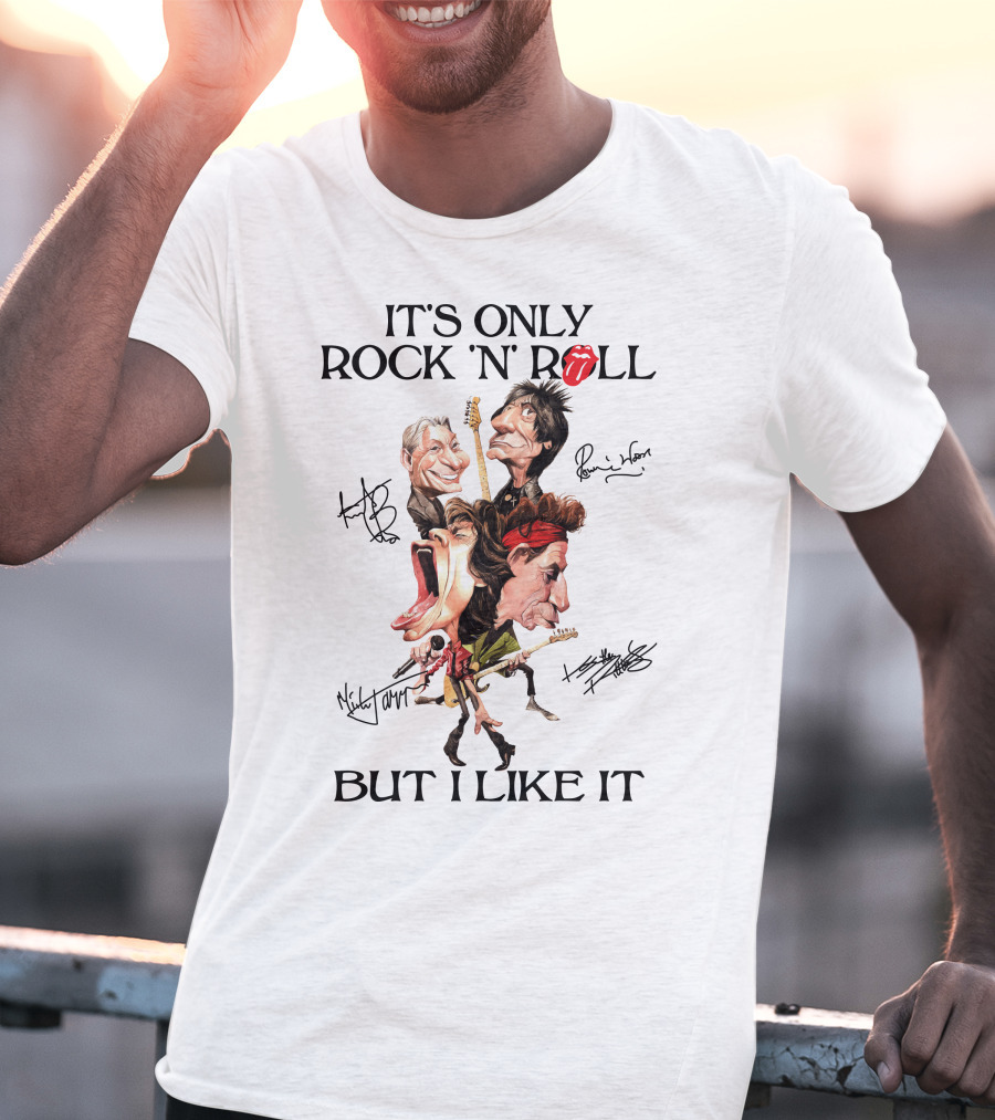 It's Only Rock 'N Roll But I Like It Rolling Stones Caricature With Signatures T-Shirt