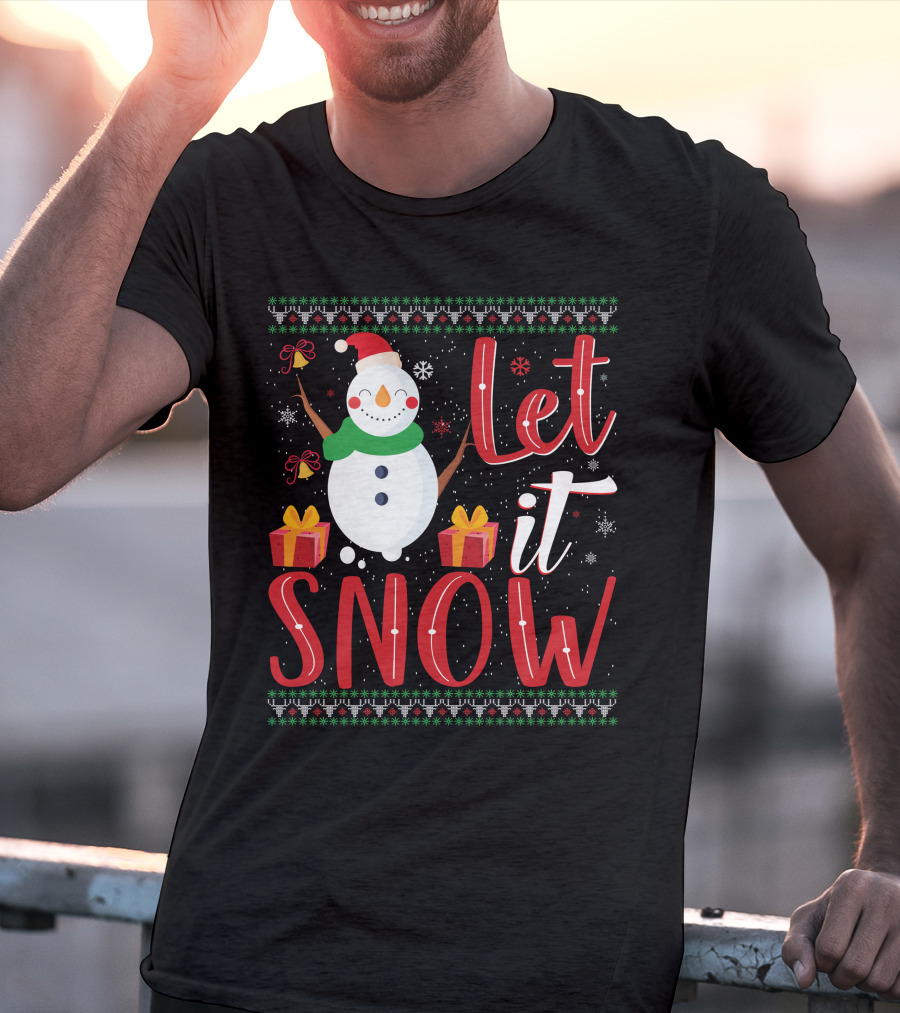 Let It Snow Snowman Christmas Presents Holiday T-Shirt