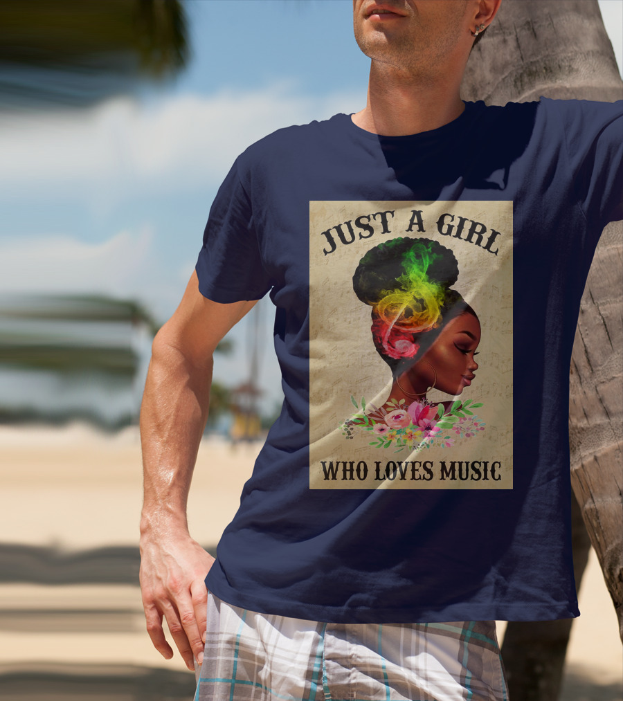 Just A Girl With Colorful Musical Hair Who Loves Music T-Shirt
