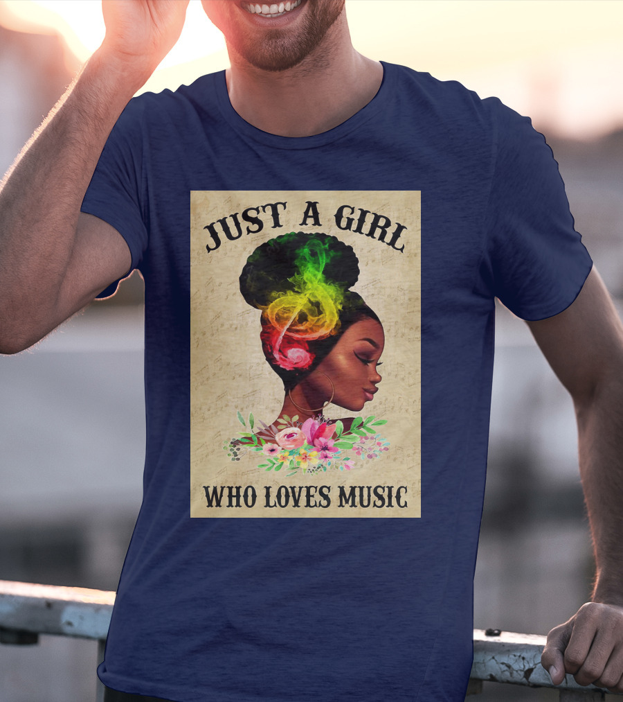 Just A Girl With Colorful Musical Hair Who Loves Music T-Shirt
