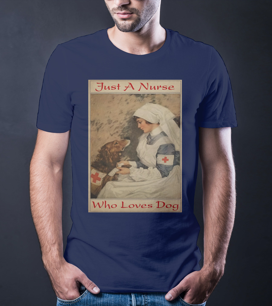 Just A Nurse Who Loves Dog With Red Cross And Caring Gesture T-Shirt