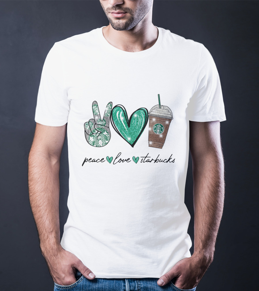 Peace Love Starbucks Coffee Vibes T-Shirt