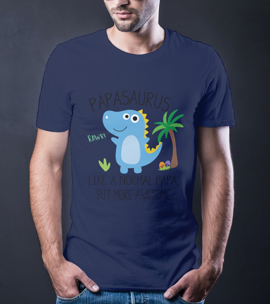 Papasaurus Rawr Like A Normal Papa But More Awesome Dinosaur With Palm Tree And Eggs T-Shirt