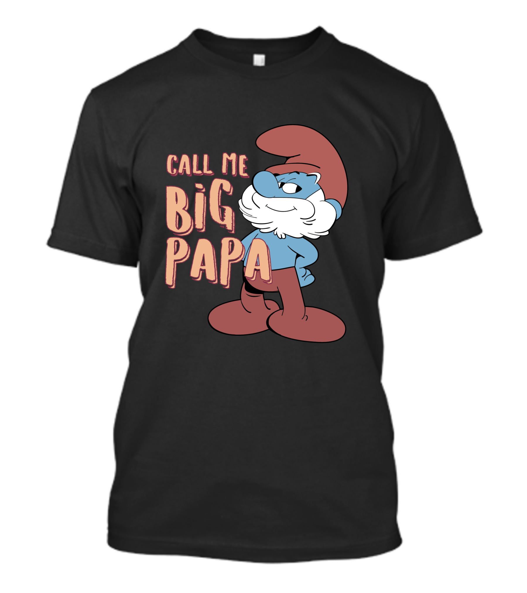 Call Me Big Papa The Smurfs Papa Smurf T-Shirt