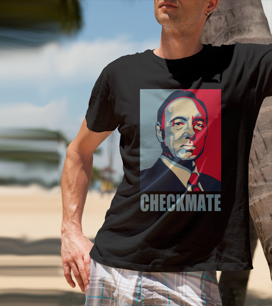 House Of Cards Frank Underwood Checkmate T-Shirt