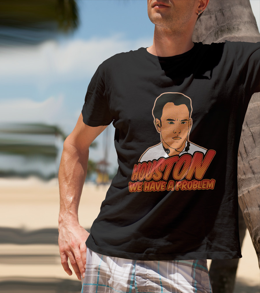 Houston We Have A Problem Vintage Pop T-Shirt