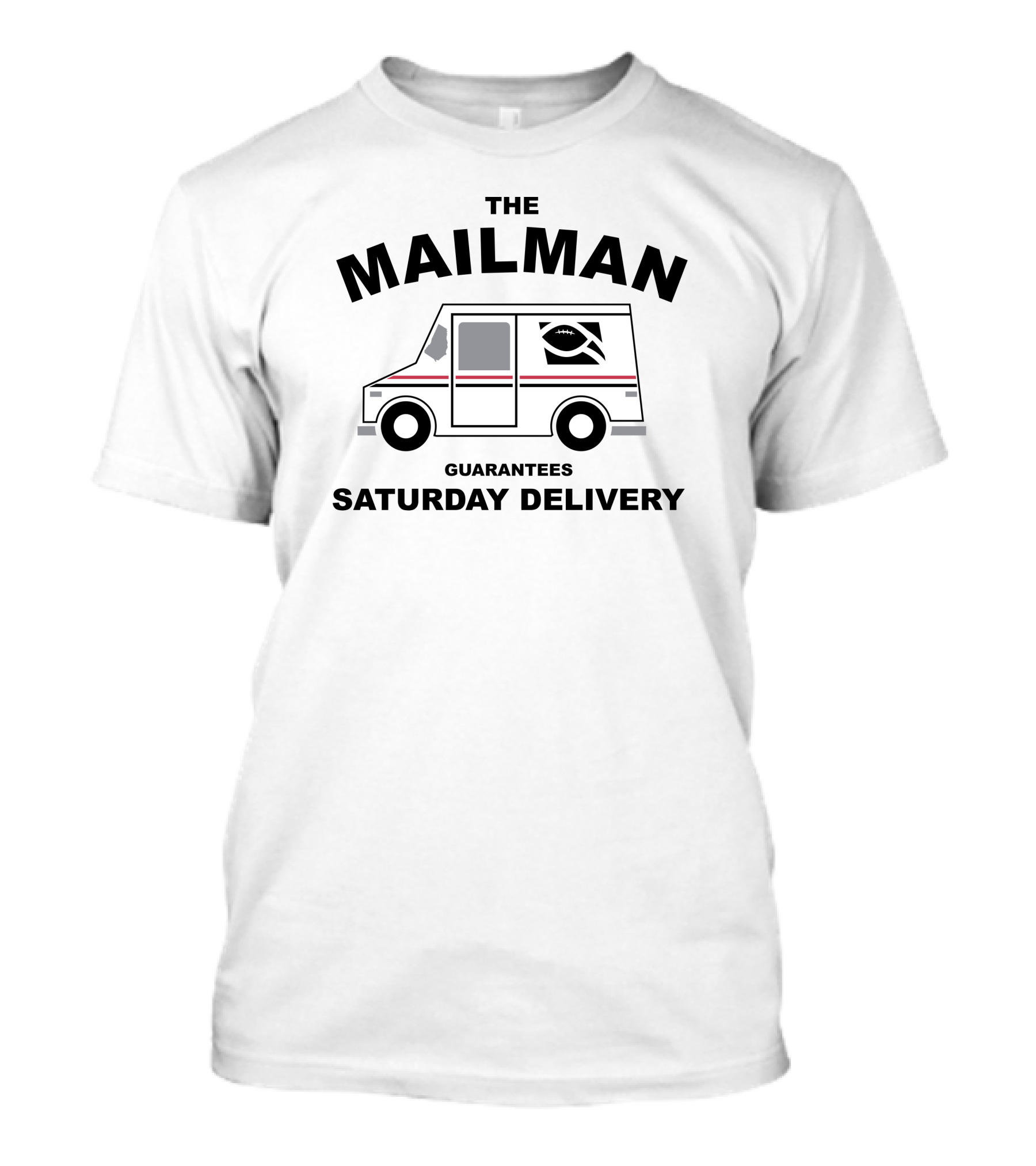 The Mailman Football Truck Delivers Guaranteed Saturday Delivery T-Shirt