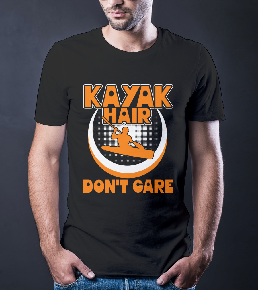 Kayak Hair Don't Care Paddling Adventure Enthusiast Iconic T-Shirt