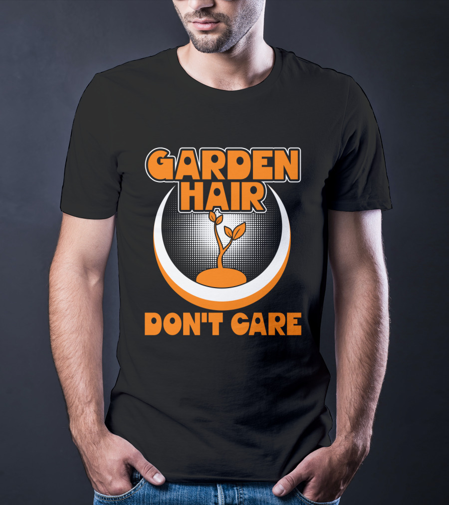 GARDEN HAIR DON'T CARE Plant T-Shirt