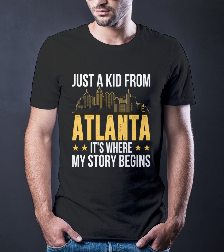 Just A Kid From Atlanta It's Where My Story Begins Skyline T-Shirt