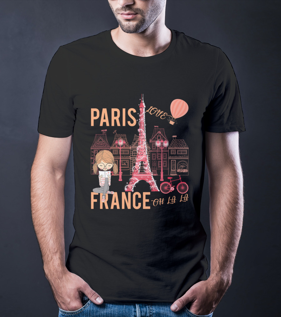 Paris France Love Eiffel Tower Oh La La T-Shirt