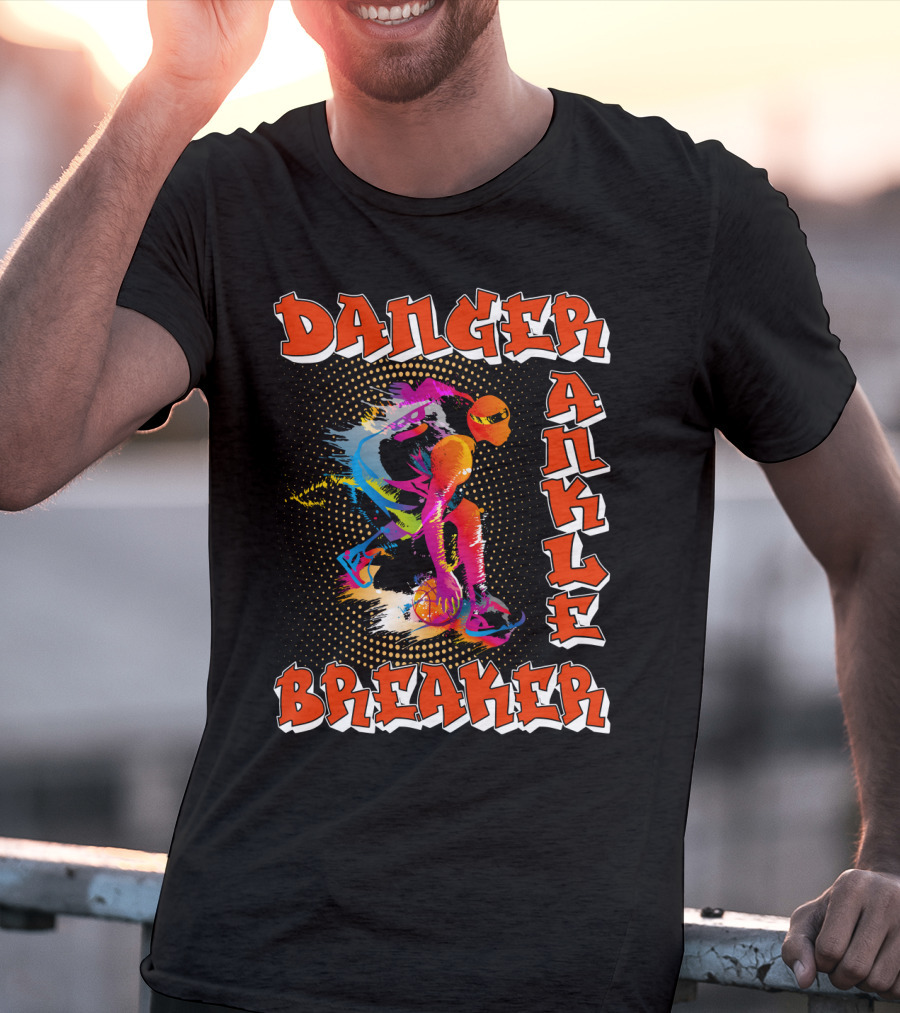 Danger Ankle Breaker Basketball T-Shirt