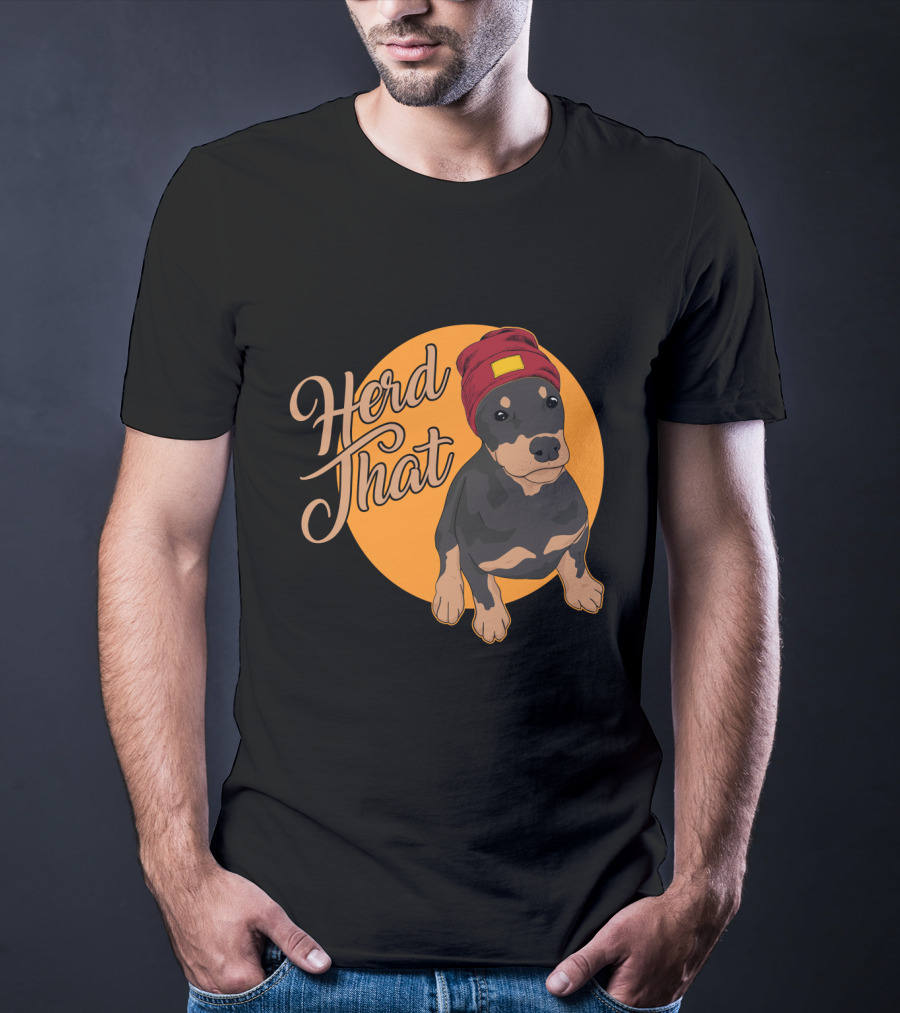 Herd That Funny Doberman Animal Lover Dog T-Shirt